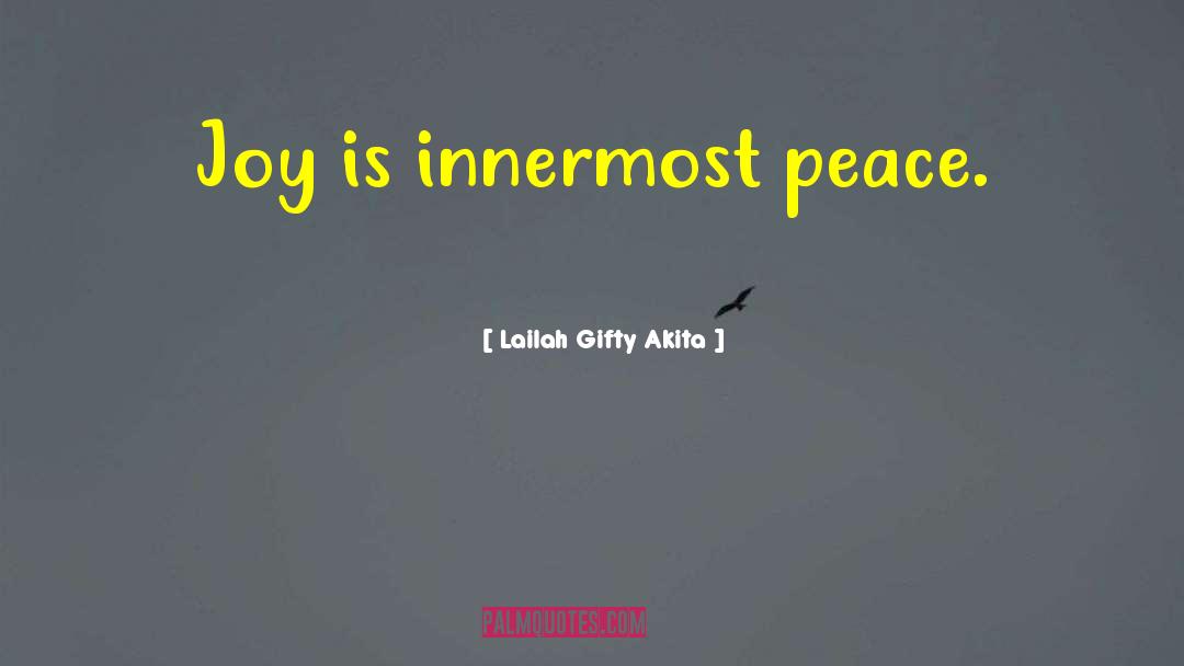 Innermost quotes by Lailah Gifty Akita