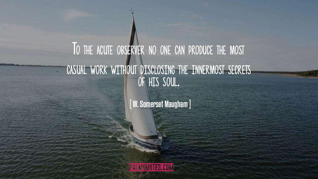 Innermost quotes by W. Somerset Maugham