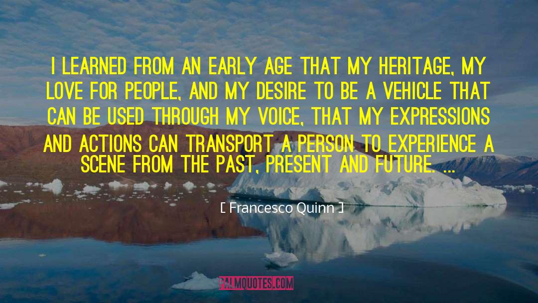 Innocence And Experience quotes by Francesco Quinn