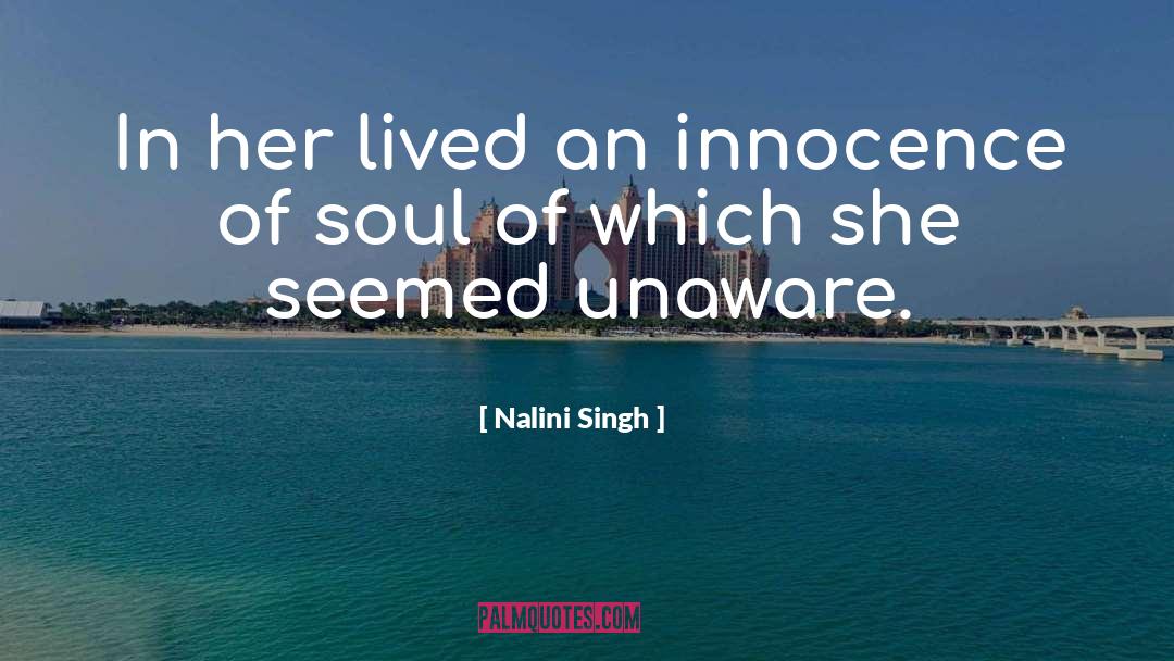 Innocence And Growing Up Tkam quotes by Nalini Singh