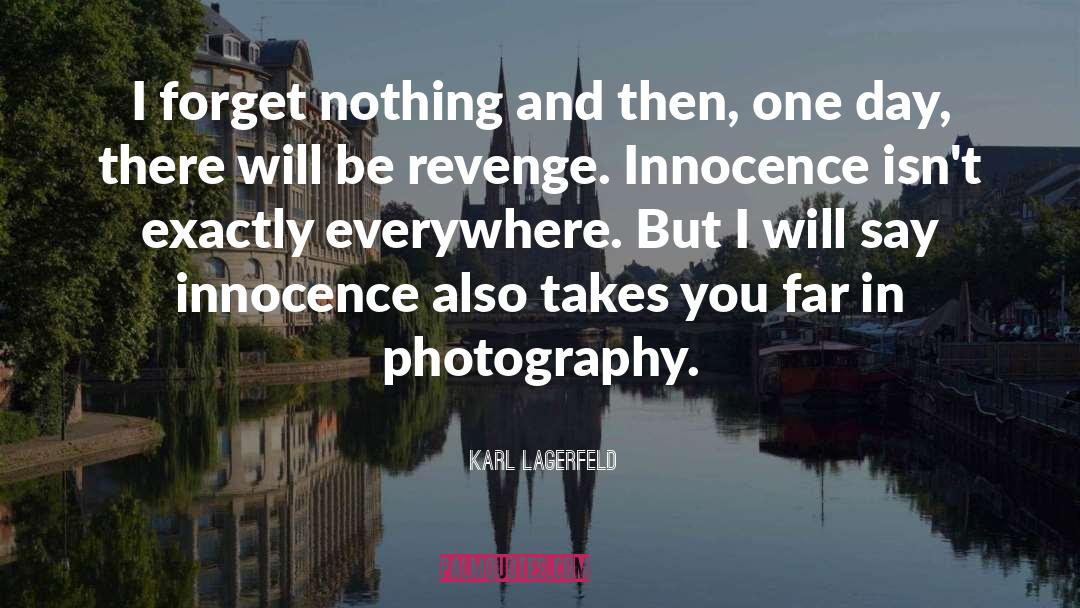 Innocence quotes by Karl Lagerfeld