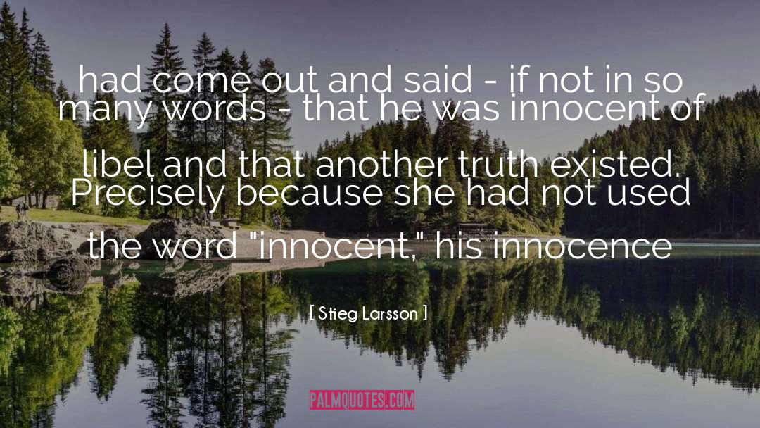 Innocence quotes by Stieg Larsson