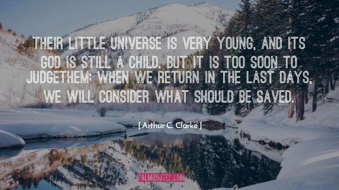 Innocent Child quotes by Arthur C. Clarke