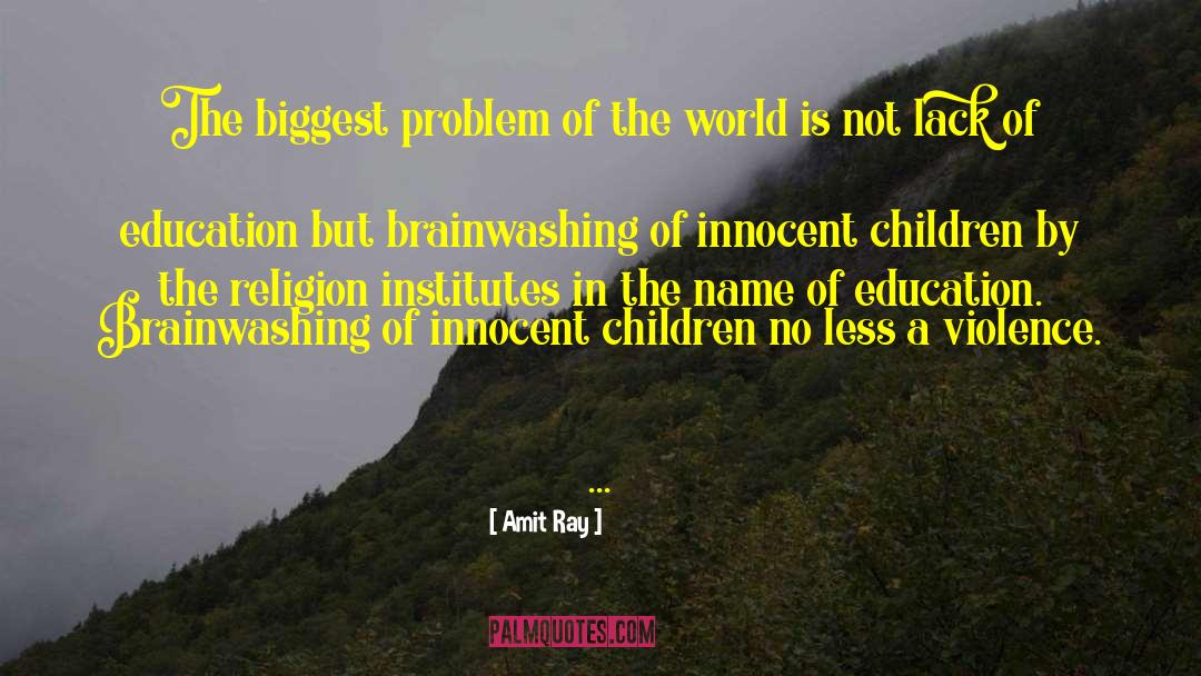 Innocent Children quotes by Amit Ray