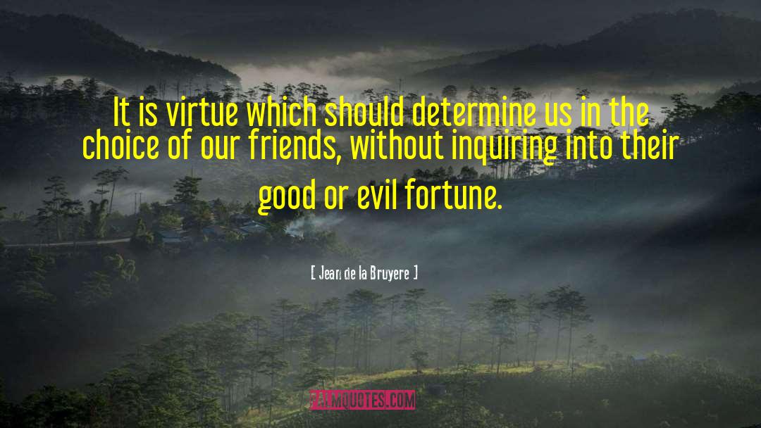 Innocent Evil quotes by Jean De La Bruyere