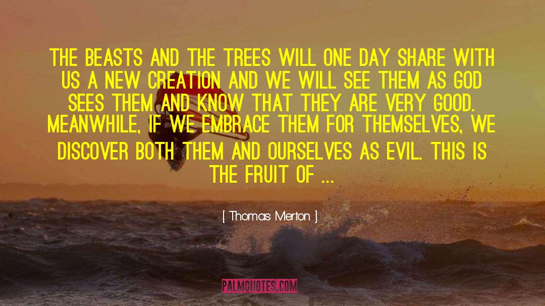 Innocent Evil quotes by Thomas Merton