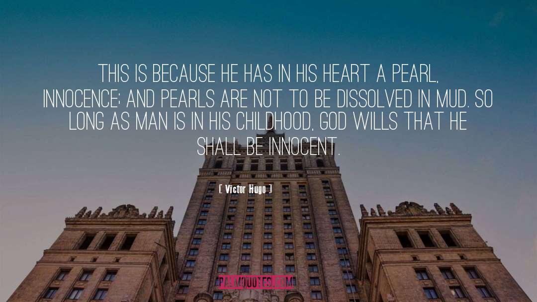 Innocent Evil quotes by Victor Hugo