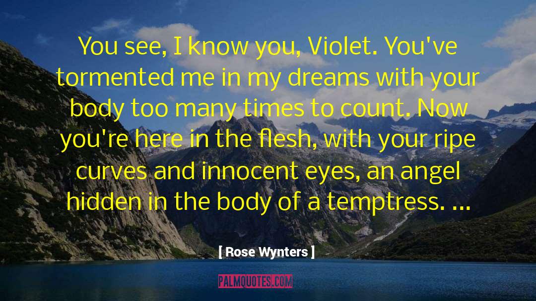 Innocent Eyes quotes by Rose Wynters