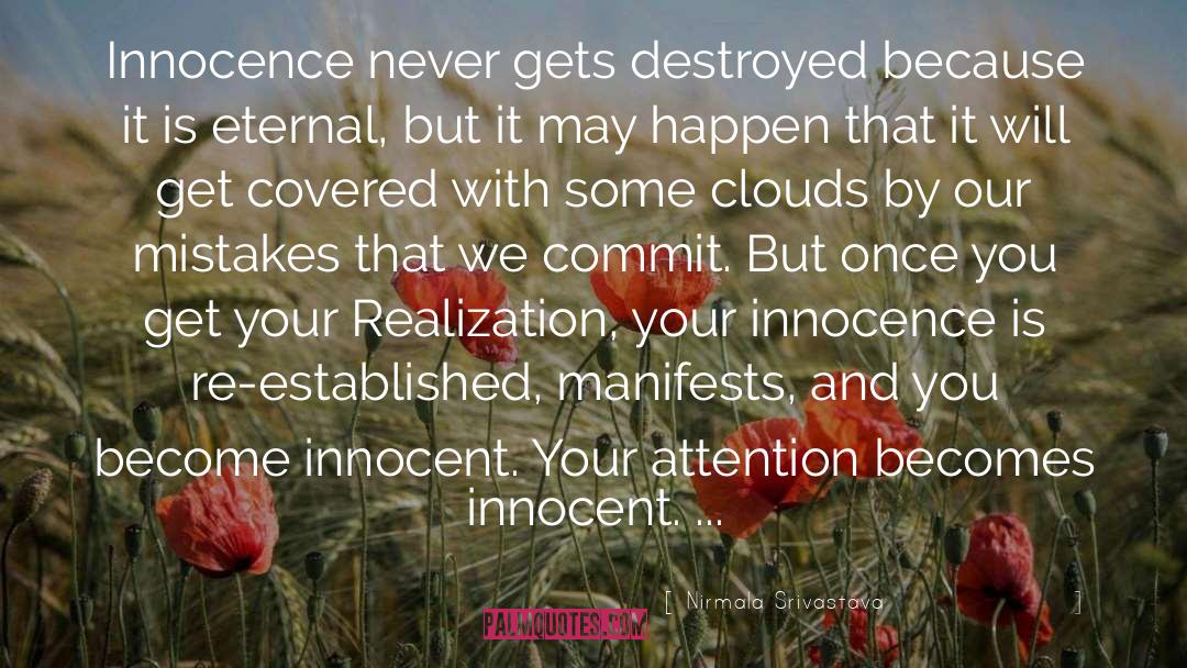 Innocent Love quotes by Nirmala Srivastava