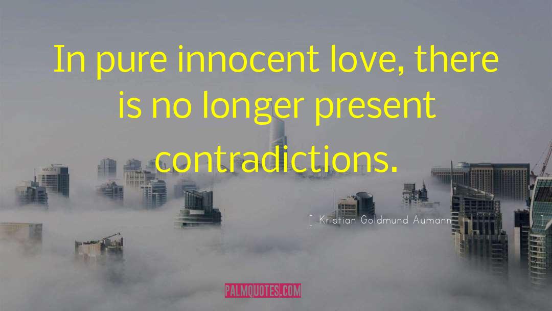 Innocent Love quotes by Kristian Goldmund Aumann