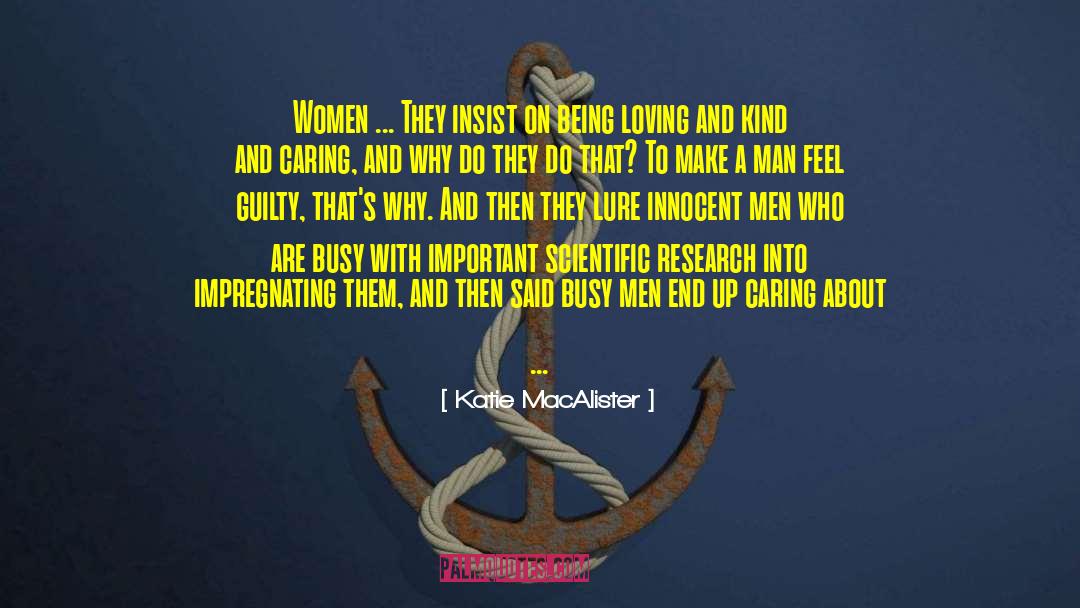 Innocent Man Destroyed quotes by Katie MacAlister