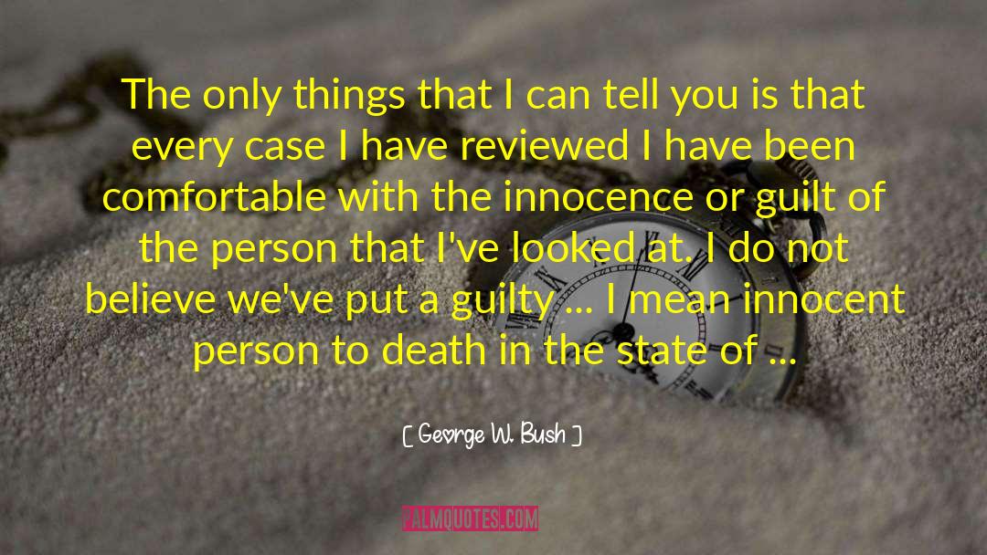 Innocent Person quotes by George W. Bush