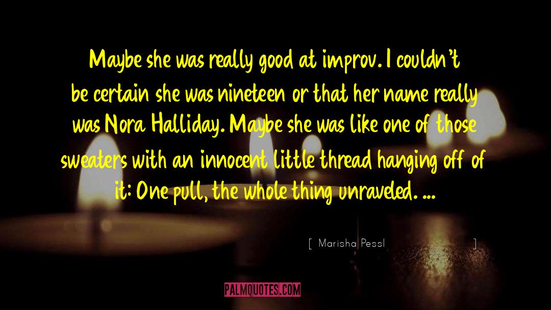 Innocent Soul quotes by Marisha Pessl