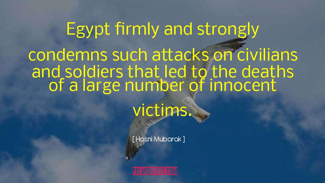 Innocent Victims quotes by Hosni Mubarak