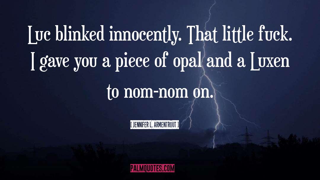 Innocently quotes by Jennifer L. Armentrout
