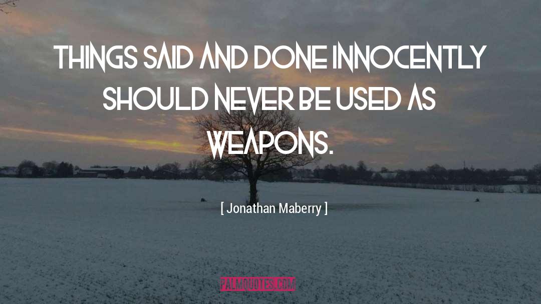 Innocently quotes by Jonathan Maberry
