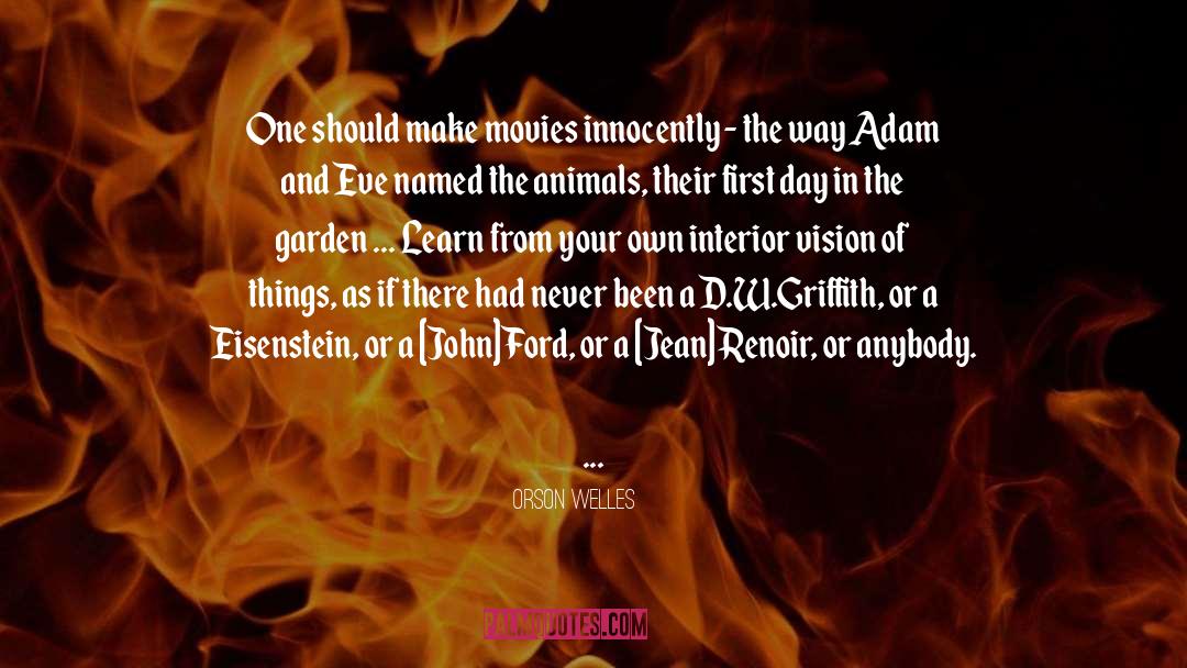 Innocently quotes by Orson Welles