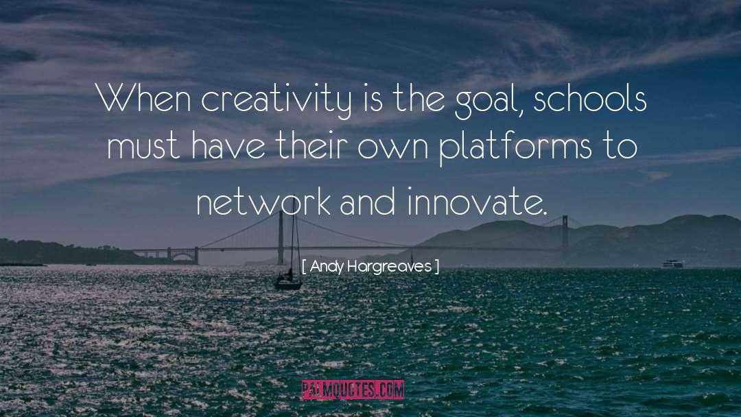 Innovate quotes by Andy Hargreaves