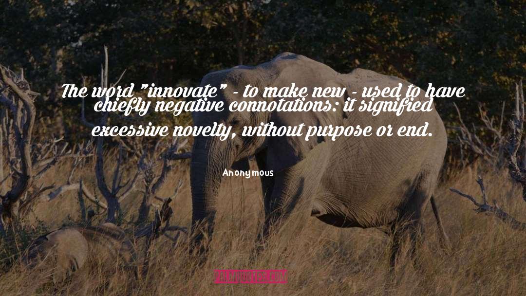 Innovate quotes by Anonymous