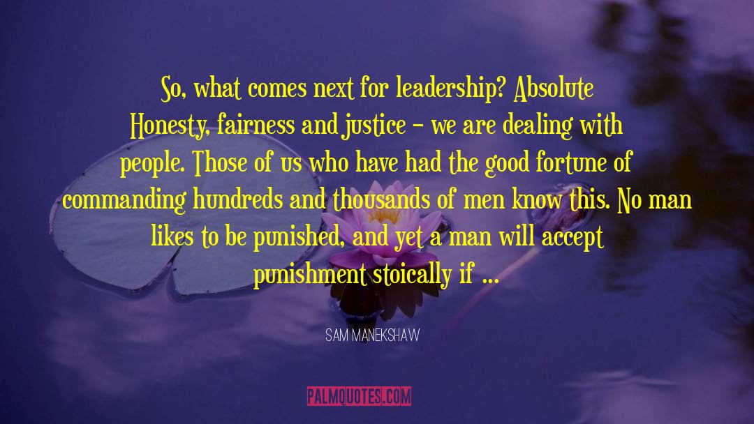 Innovation And Leadership quotes by Sam Manekshaw