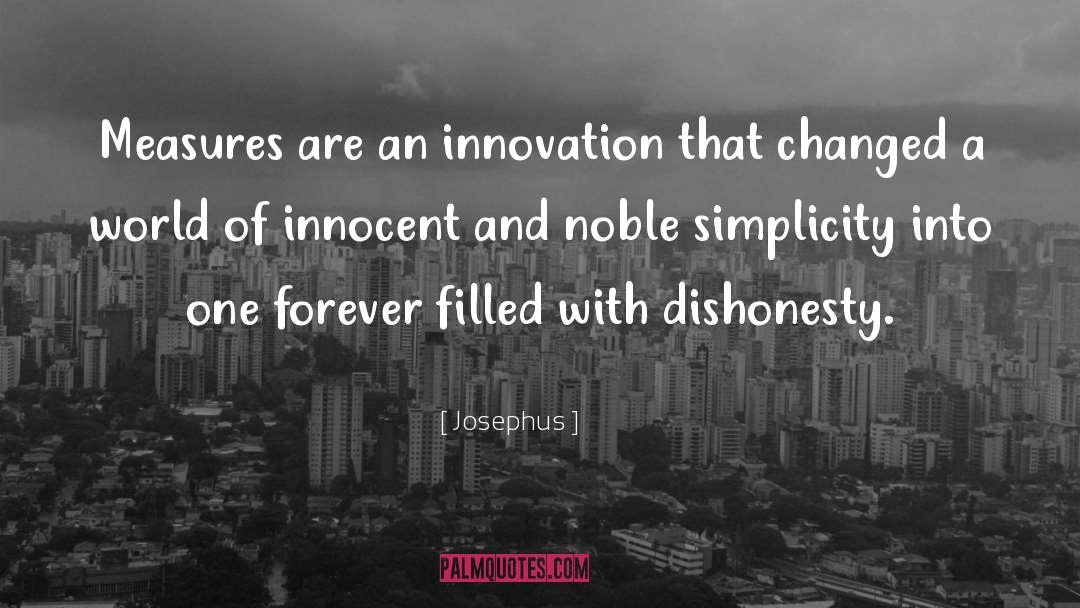 Innovation quotes by Josephus