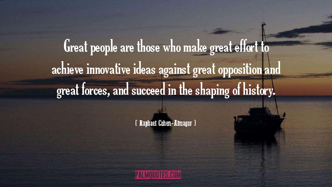 Innovative Ideas quotes by Raphael Cohen-Almagor