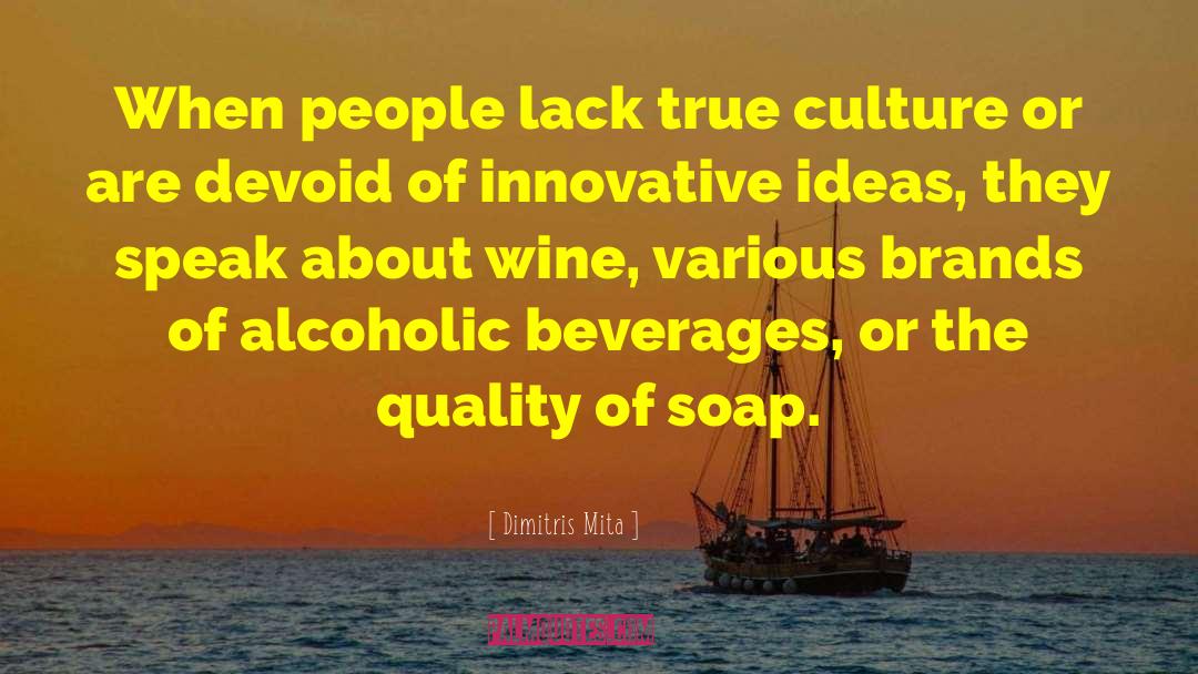 Innovative quotes by Dimitris Mita