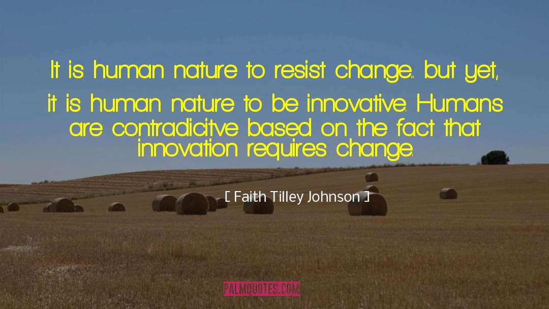 Innovative quotes by Faith Tilley Johnson