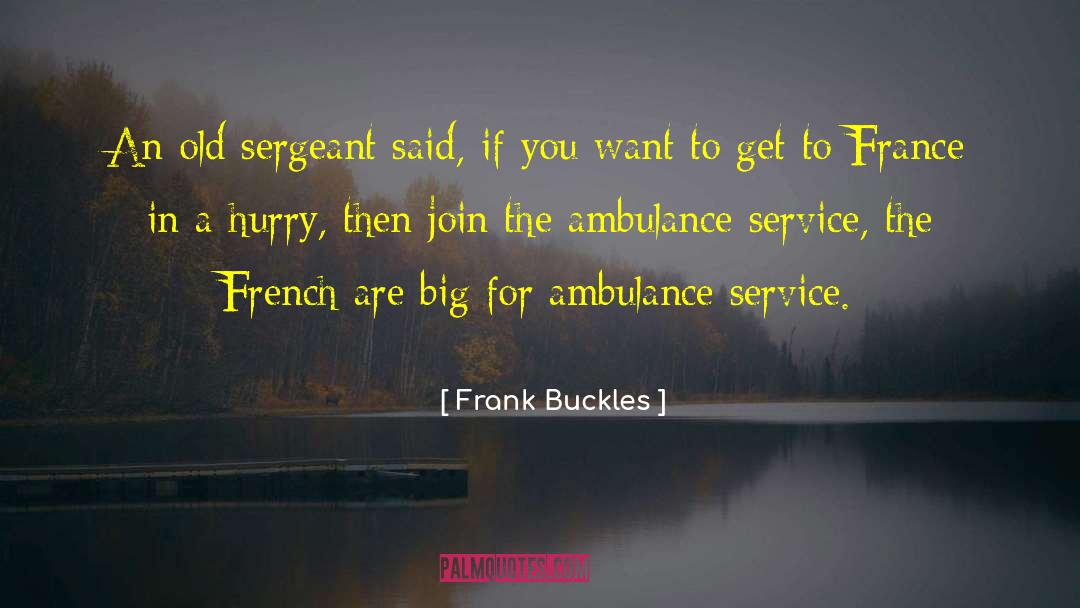 Innovative Service quotes by Frank Buckles
