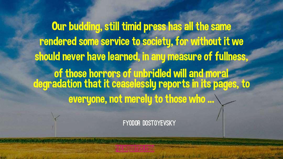Innovative Service quotes by Fyodor Dostoyevsky