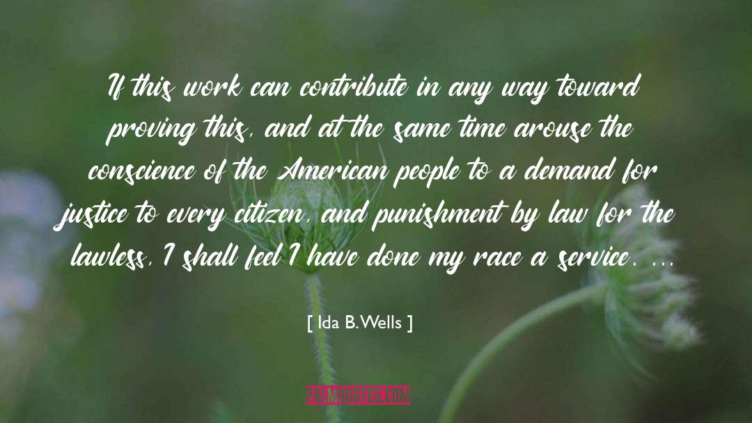 Innovative Service quotes by Ida B. Wells