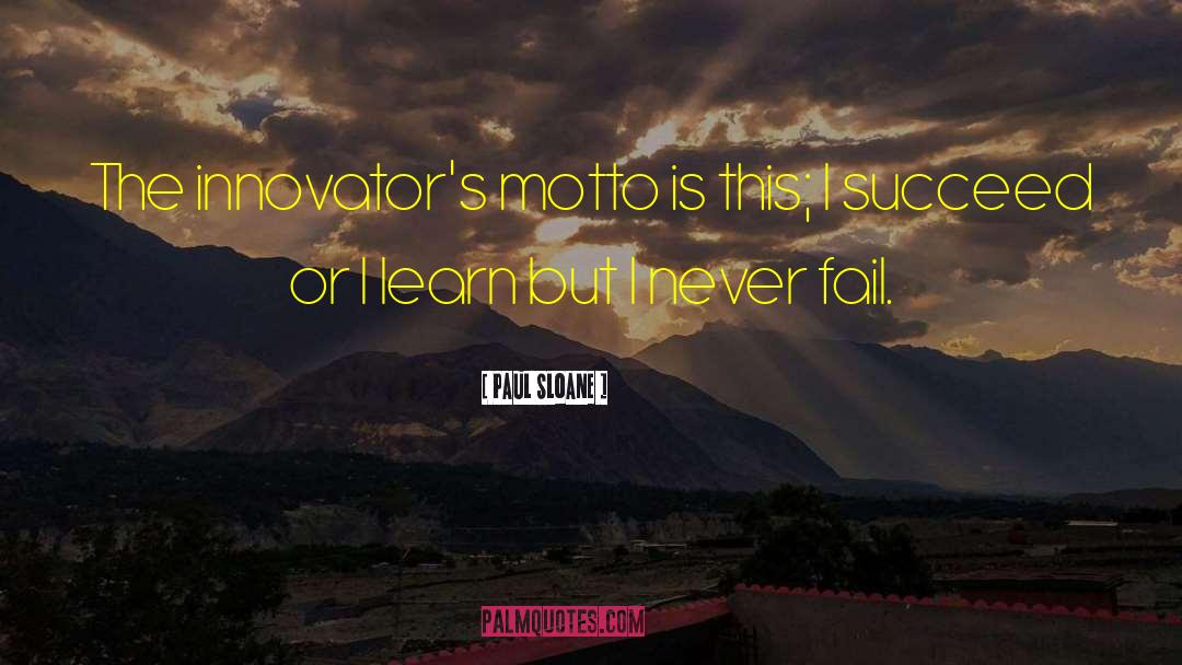 Innovator quotes by Paul Sloane