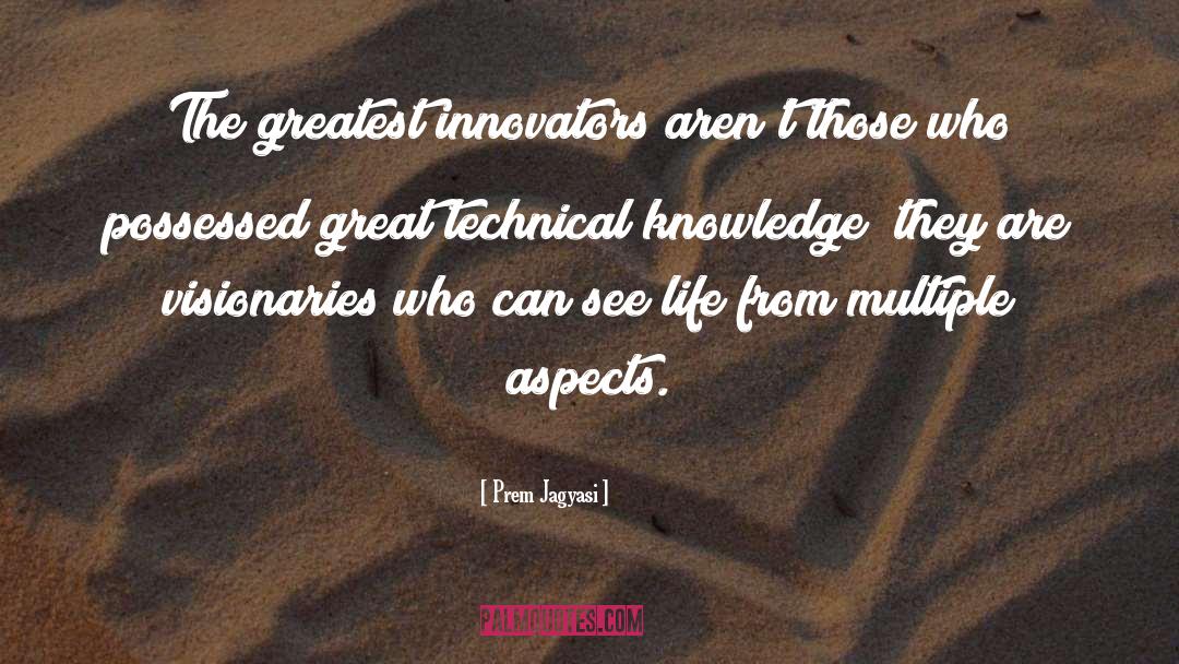 Innovators quotes by Prem Jagyasi