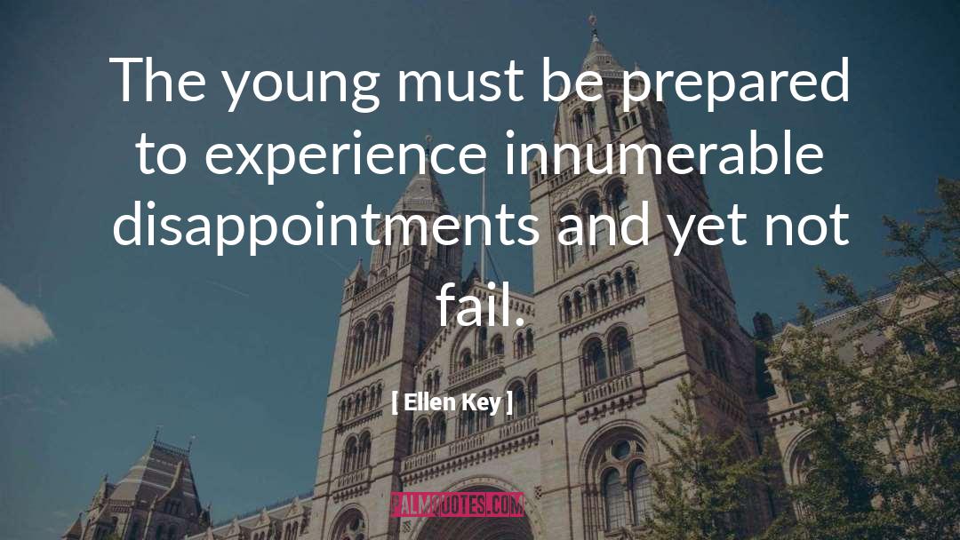 Innumerable quotes by Ellen Key