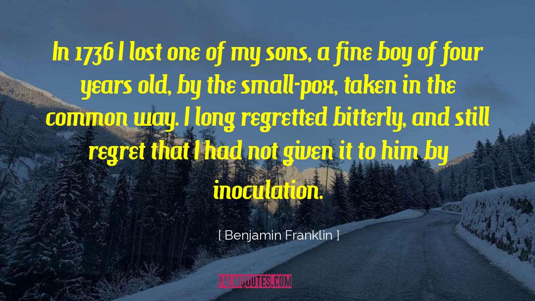 Inoculation quotes by Benjamin Franklin