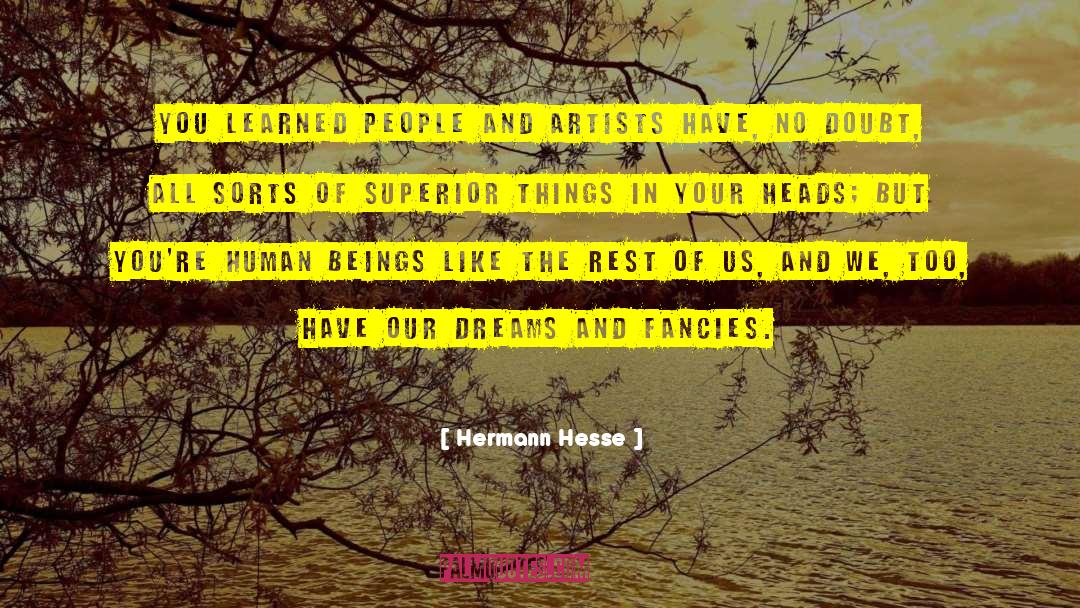 Inorganic Beings quotes by Hermann Hesse