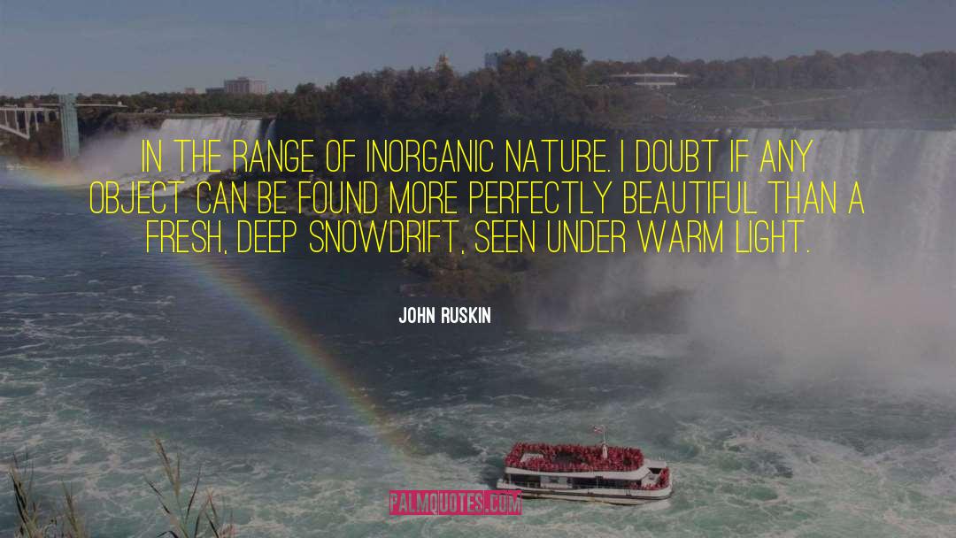 Inorganic quotes by John Ruskin