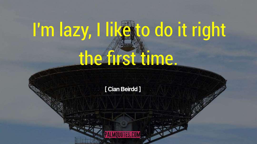 Inpirational Life quotes by Cian Beirdd