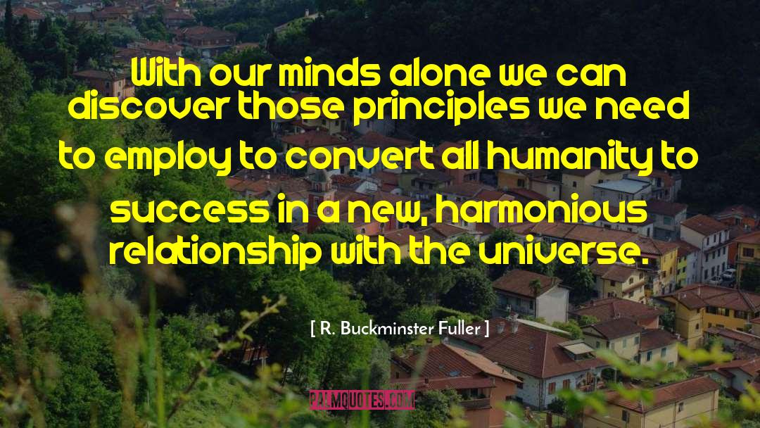 Inquiring Minds quotes by R. Buckminster Fuller