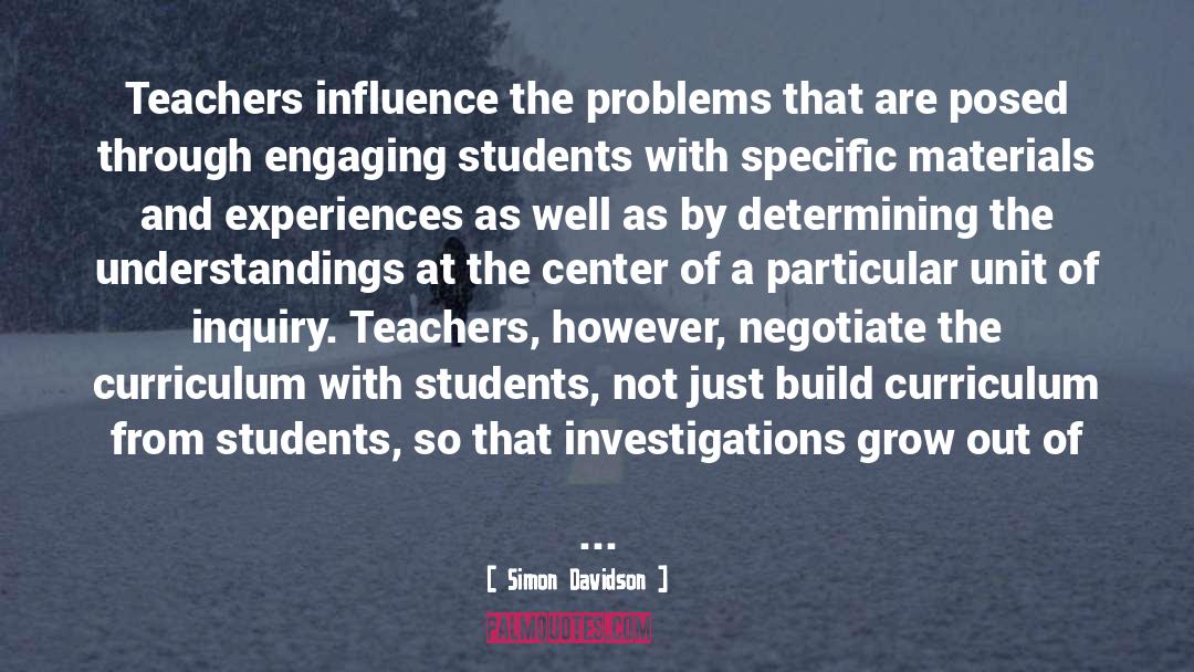 Inquiry quotes by Simon Davidson