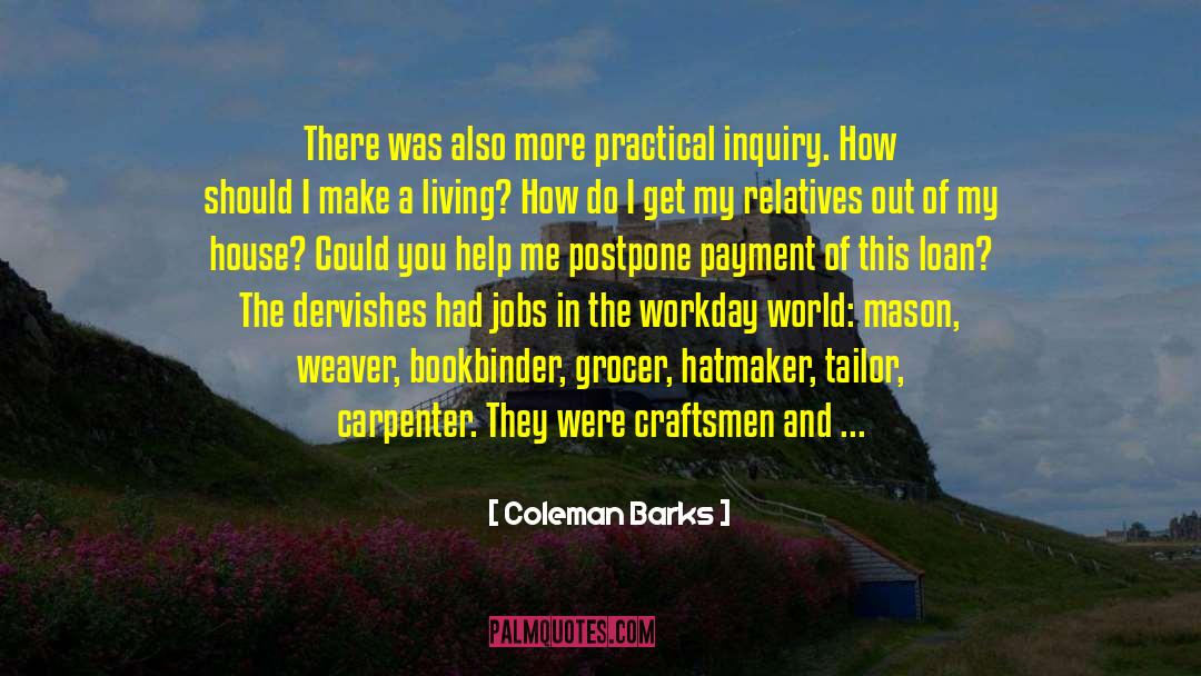 Inquiry quotes by Coleman Barks