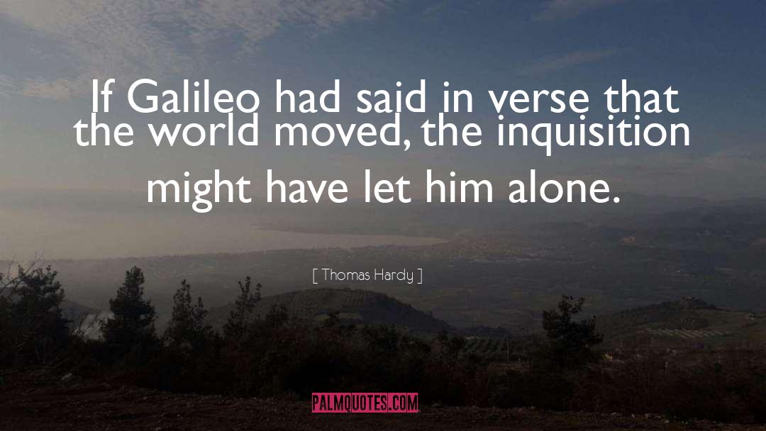 Inquisition quotes by Thomas Hardy