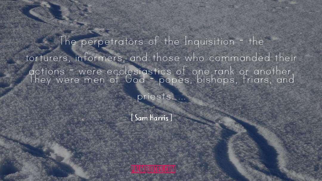 Inquisition quotes by Sam Harris