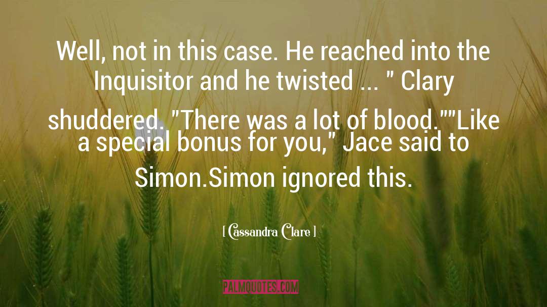 Inquisitor quotes by Cassandra Clare