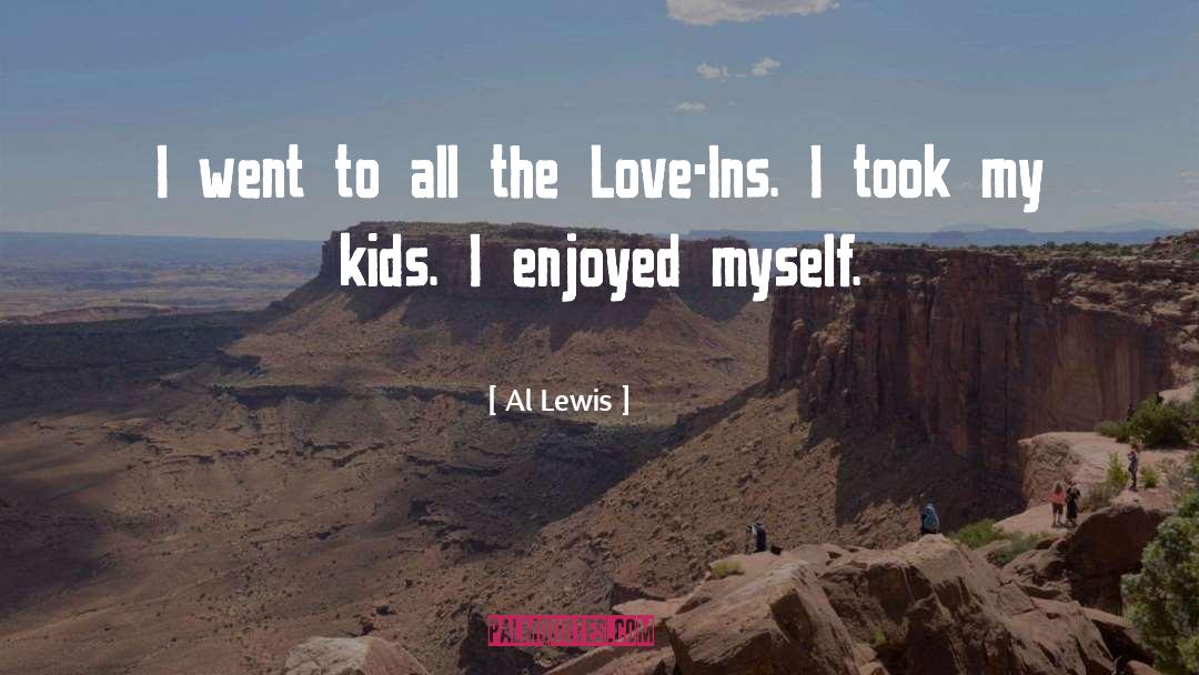 Ins quotes by Al Lewis