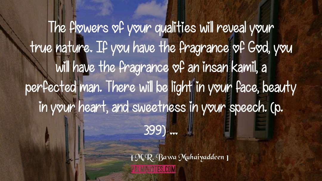 Insan Kamil quotes by M.R. Bawa Muhaiyaddeen