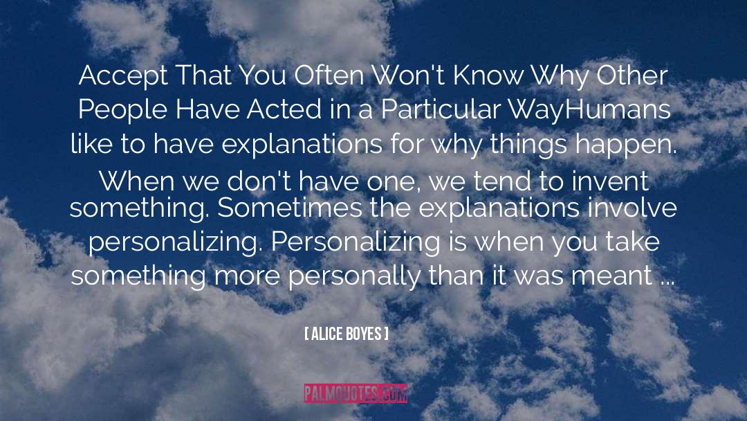 Insane Person quotes by Alice Boyes