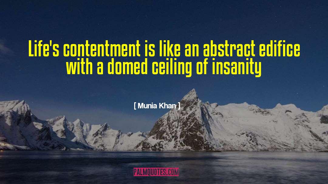 Insane World quotes by Munia Khan