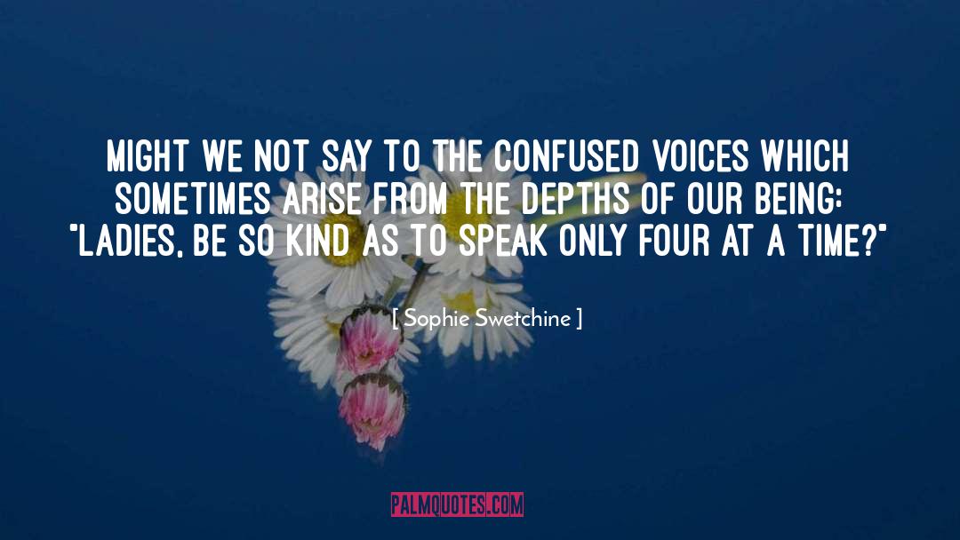 Insanity Interconnectedness quotes by Sophie Swetchine