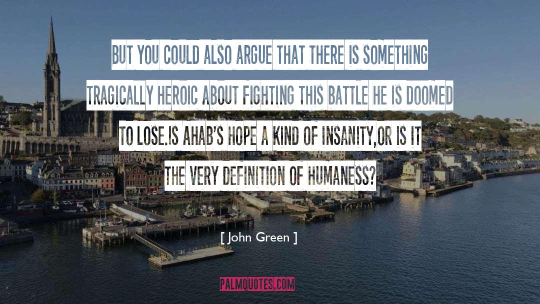 Insanity Plea quotes by John Green